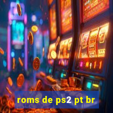 roms de ps2 pt br